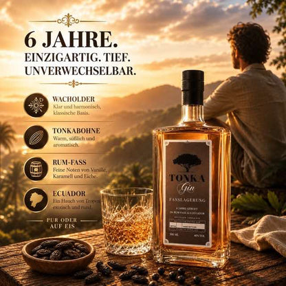 Gin Fasslagerung, Rum - Fasslagerung, Tonka Gin Fasslagerung.